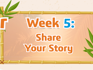 2026 Summer Camp Activity 5 | Share Your Story