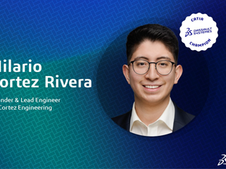 Introducing our new CATIA Champion, Hilario Cortez Rivera