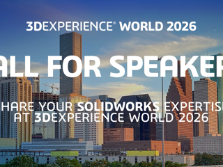3DEXPERIENCE World 2026 Call for Speakers is now open!