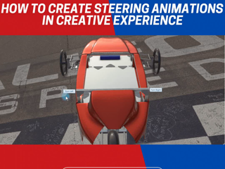 How to Create Steering Animations in Creative Experience