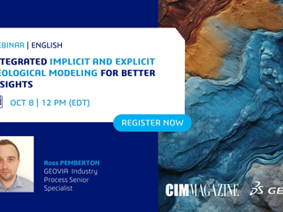 Webinar Update: Integrated Implicit and Explicit Geological Modelling for Better Insights | CIM X GEOVIA