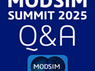 Q&A from the MODSIM Summit 2025
