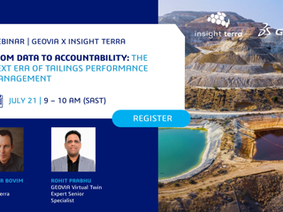 Webinar | From Data to Accountability: The Next Era of Tailings Performance Management | 21st July 2026 | GEOVIA X Insight Terra
