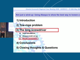Realistic Engineering Analysis Limited | Not just a wind-up: Using Abaqus to show the best way to loosen a tight screw | Bob Johnson | EURONORTH RUM 2026