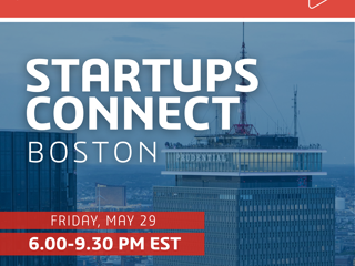 Boston Startups Connect: Join us May 29th!