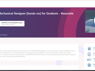 Unable to access 3DEXPERIENCE Mechanical Designer Certification exam (Content is not accessible)