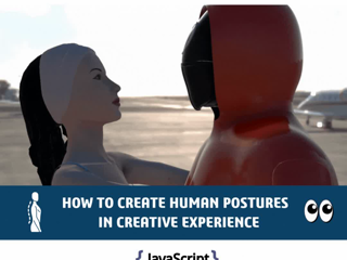 Human Postures in 3DEXCITE with JavaScript!