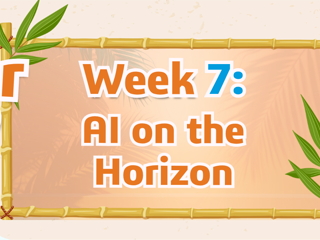 2026 Summer Camp Activity 7 | AI on the Horizon 