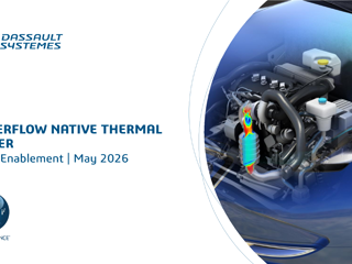 Dassault Systèmes - PowerFLOW Native Thermal Solver - Advanced Seminar
