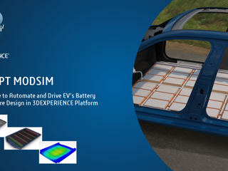 MODSIM Webinar on May 20 at 5 pm (CEST) | Drive and Automate EV’s Battery Pack Structure Design in 3DEXPERIENCE Platform