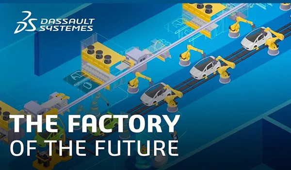 Sustainable Production for Sustainable Products > Smarter Factories > Dassault Systèmes®