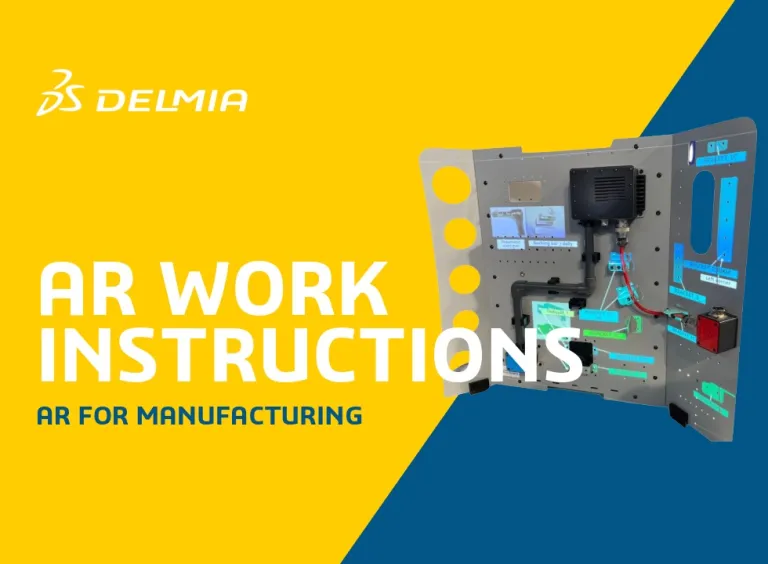 DELMIA augmented reality for work instructions