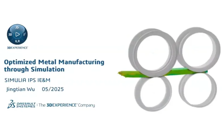 Optimized Metal Manufacturing > Dassault Systemes