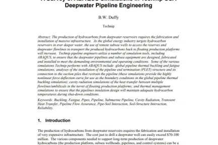 A Survey of ABAQUS Simulations in Technip USA Deepwater Pipeline Engineering