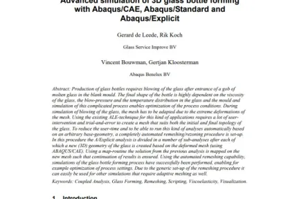 Advanced simulation of 3D glass bottle forming with Abaqus/CAE, Abaqus/Standard and Abaqus/Explicit