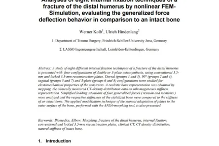Analyses of eight internal fixation techniques of a fracture of the distal humerus by nonlinear FEMSimulation, evaluating the generalized force deflection behavior in comparison to an intact bone