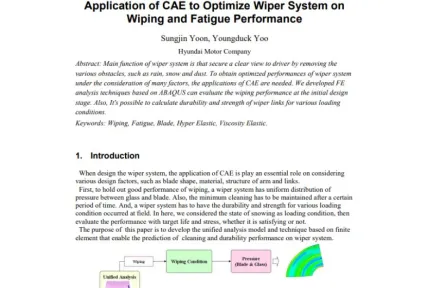 Application of CAE to Optimize Wiper System on Wiping and Fatigue Performance