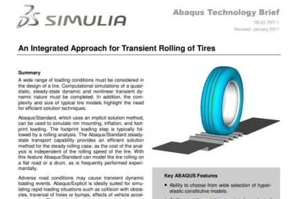 An Integrated Approach for Transient Rolling of Tires