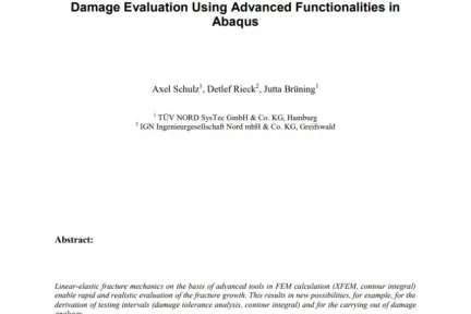 Damage Evaluation Using Advanced Functionalities in Abaqus