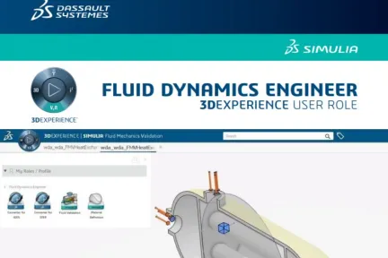 FLUID DYNAMICS ENGINEER 3DEXPERIENCE USER ROLE