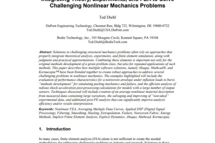 Integrating Theory, Experiments, and FEA to Solve Challenging Nonlinear Mechanics Problems