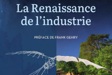 Dans leur ouvrage « La Renaissance de l’industrie », Bernard Charlès et Pierre Musso explorent les « nouveaux Nouveaux Mondes » de l’industrie