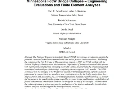 Minneapolis I-35W Bridge Collapse – Engineering Evaluations and Finite Element Analyses