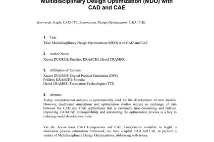 Multidisciplinary Design Optimization with CAD and CAE