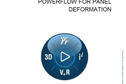 POWERFLOW FOR PANEL DEFORMATION