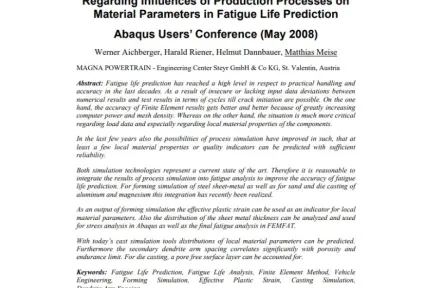 Regarding Influences of Production Processes on Material Parameters in Fatigue Life Prediction