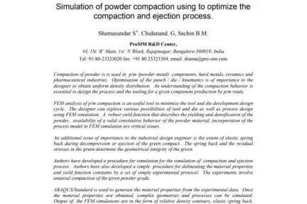 Simulation of powder compaction using to optimize the compaction and ejection process.
