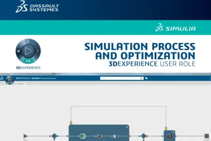 SIMULATION PROCESS AND OPTIMIZATION 3DEXPERIENCE USER ROLE