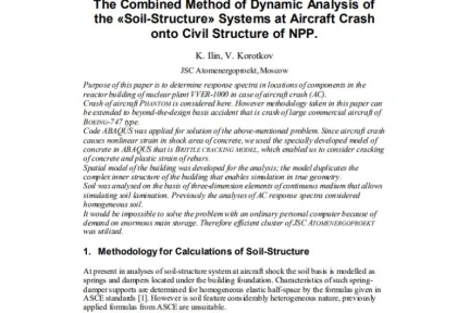 The Combined Method of Dynamic Analysis of the «Soil-Structure» Systems at Aircraft Crash onto Civil Structure of NPP.