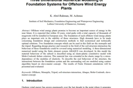 Three Dimensional Numerical Modelling of Foundation Systems for Offshore Wind Energy Plants