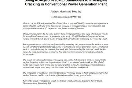 Using ABAQUS Cracktip Submodels to Investigate Cracking in Conventional Power Generation Plant