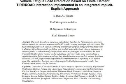 Vehicle Fatigue Load Prediction based on Finite Element TIRE/ROAD Interaction implemented in an Integrated ImplicitExplicit Approach