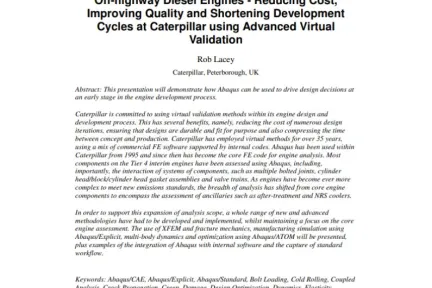 Off-highway Diesel Engines - Reducing Cost, Improving Quality and Shortening Development Cycles at Caterpillar using Advanced Virtual Validation