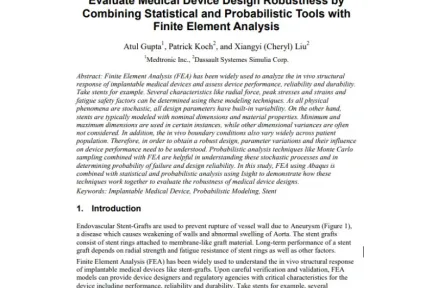 Evaluate Medical Device Design Robustness by Combining Statistical and Probabilistic Tools with Finite Element Analysis
