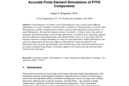 Accurate Finite Element Simulations of PTFE Components