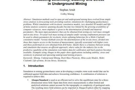Forecasting Seismicity, Stability and Stress in Underground Mining