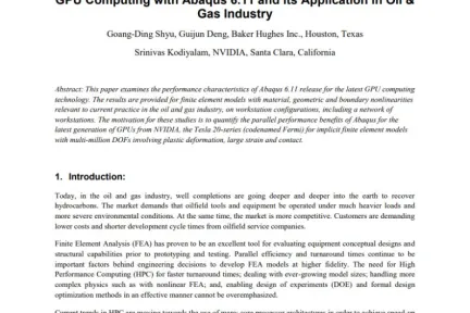 GPU Computing with Abaqus 6.11 and its Application in Oil & Gas Industry