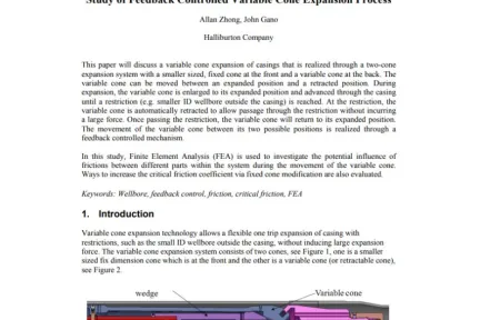 Study of Feedback Controlled Variable Cone Expansion Process