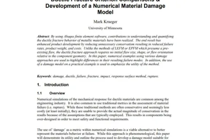 Ductile Fracture Criterion Comparisons & Development of a Numerical Material Damage Model