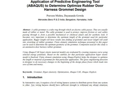 Application of Predictive Engineering Tool to Determine Optimize Rubber Door Harness Grommet Design