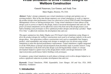 Virtual Simulation to Drive Product Designs for Wellbore Construction