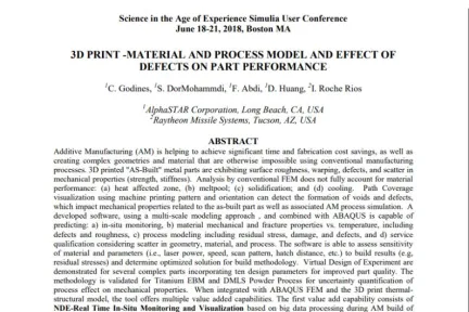 3D PRINT -MATERIAL AND PROCESS MODEL AND EFFECT OF DEFECTS ON PART PERFORMANCE