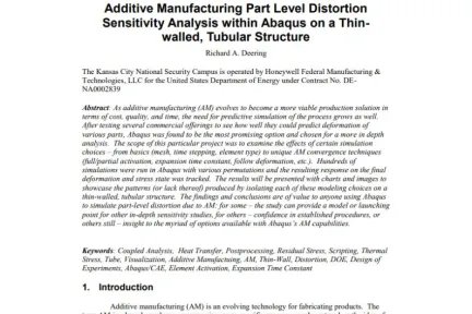 Additive Manufacturing Part Level Distortion Sensitivity Analysis within Abaqus on a Thinwalled, Tubular Structure