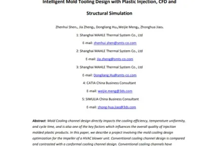 Intelligent Mold Tooling Design with Plastic Injection, CFD and Structural Simulation