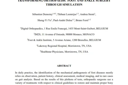 TRANSFORMING ORTHOPAEDIC FOOT AND ANKLE SURGERY THROUGH SIMULATION