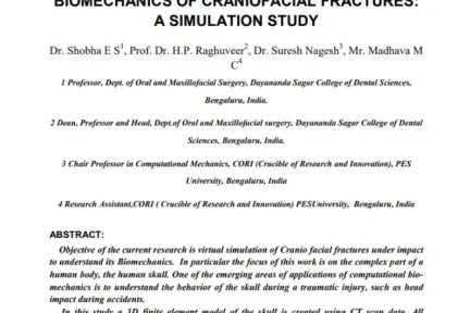 BIOMECHANICS OF CRANIOFACIAL FRACTURES: A SIMULATION STUDY